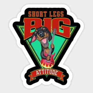 Short Legs Big Attitude Sticker